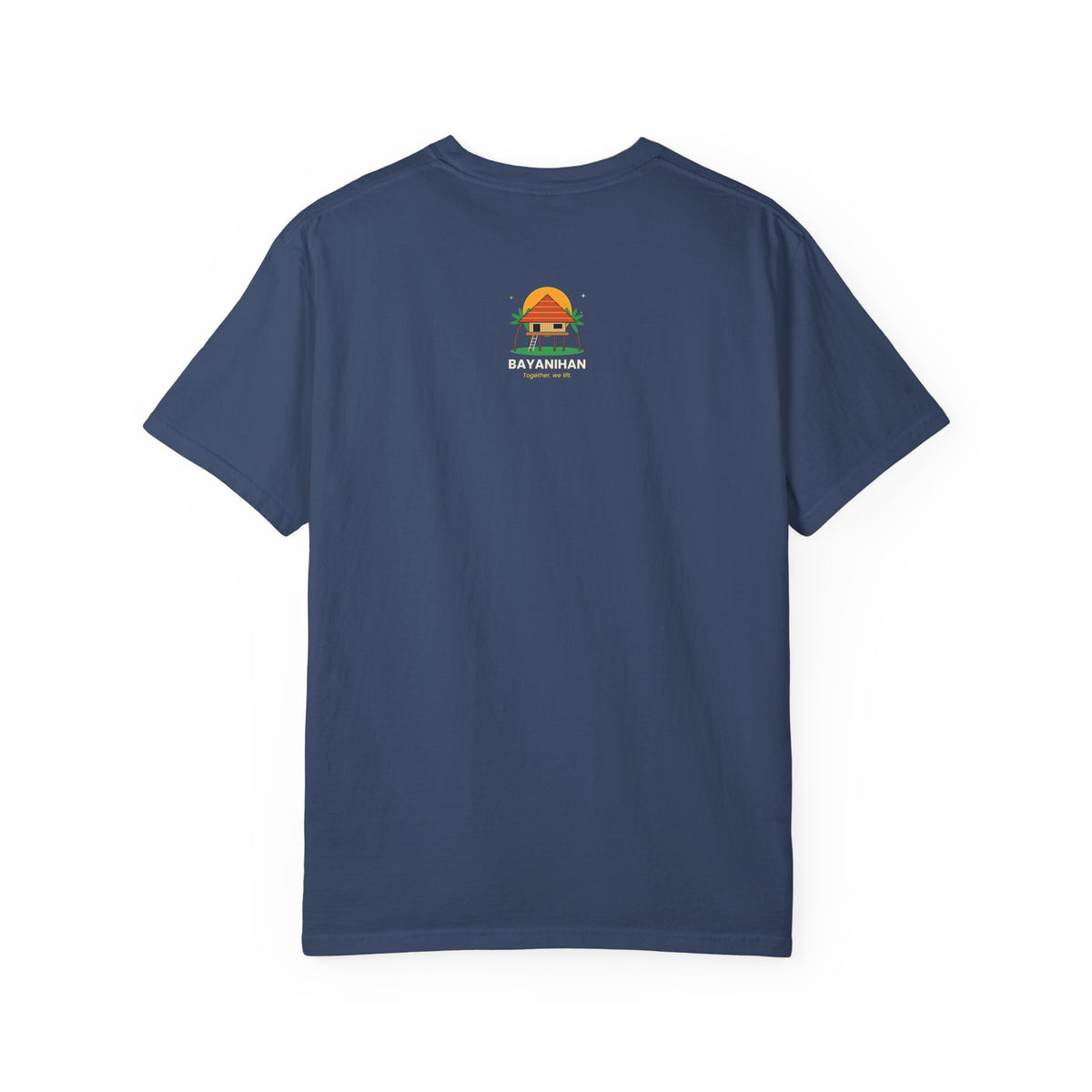 Bayanihan T-Shirt — Filipino Community Pride Tee (“Together, we lift.”)